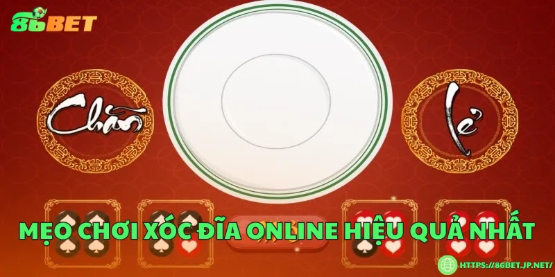 Mẹo chơi xóc đĩa online – Bí quyết thắng lớn cho người mới Mẹo chơi xóc đĩa online hiệu quả nhất