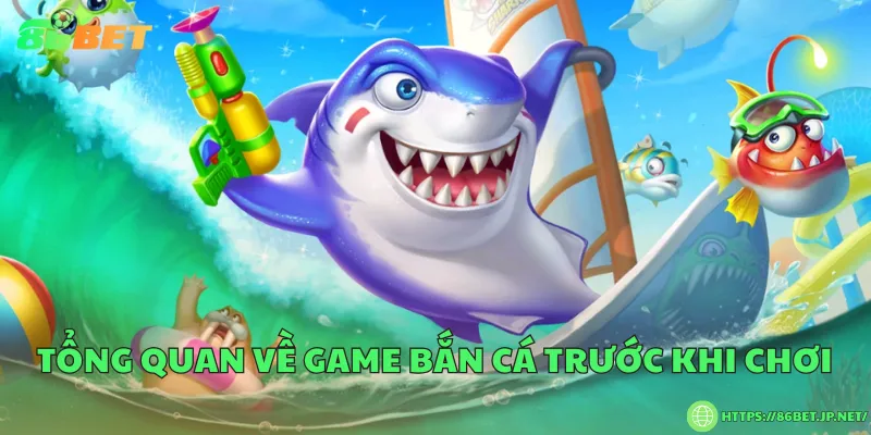 6+ Lưu ý khi chơi game bắn cá Tổng quan về game bắn cá trước khi chơi