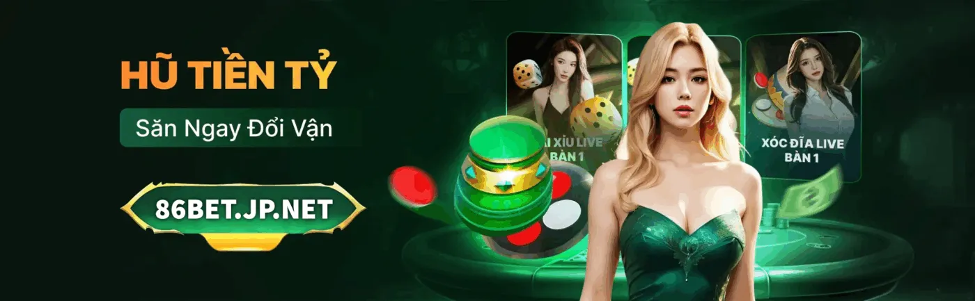 86BET - Link Vào Nhà Cái 86BET | Đăng Ký 86BET +86 USDT Săn hũ tiền tỷ cùng nhà cái 86BET